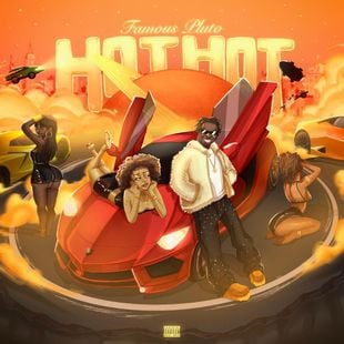 Cover art for Hot Hot by Famous Pluto